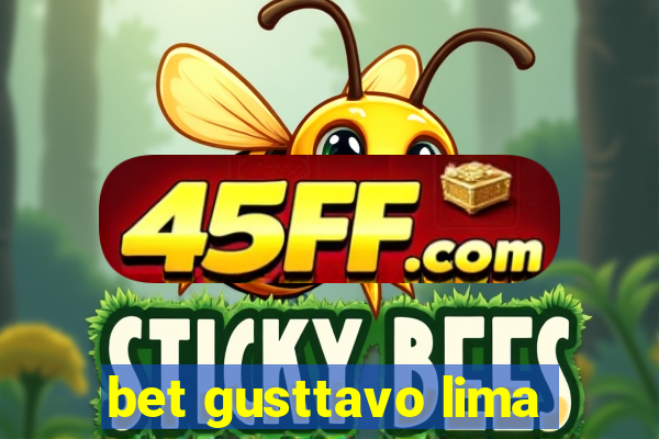 bet gusttavo lima